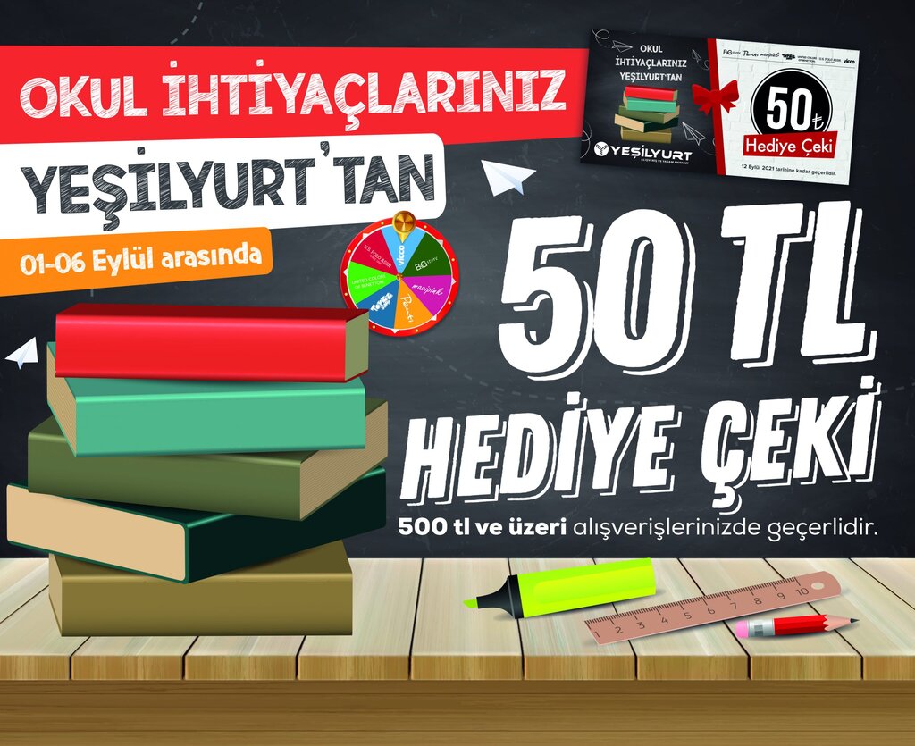 OKUL İHTİYAÇLARINIZ YEŞİLYURT’TAN