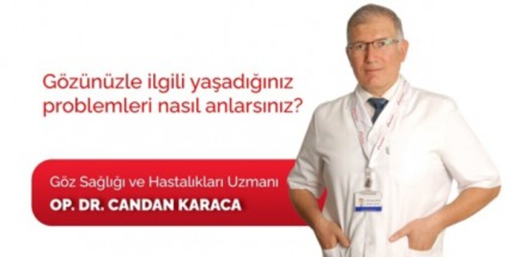 Gözünüzle İlgili Yaşadığınız Problemleri Nasıl Anlarsınız?