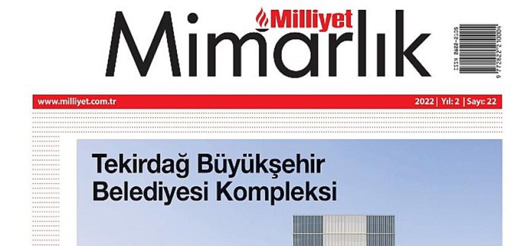 İlham Veren Yapılar Milliyet Mimarlık Dergisinde