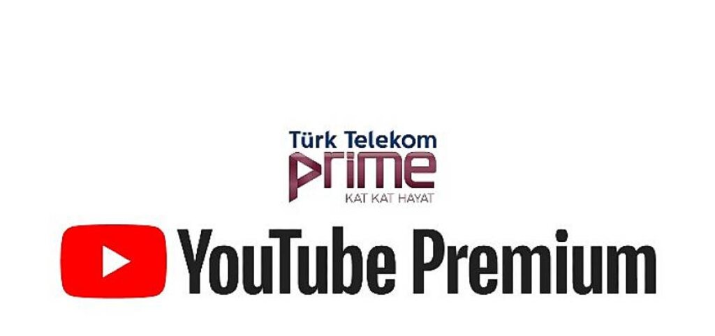 Türk Telekom Prime’dan 3 ay ücretsiz YouTube Premium