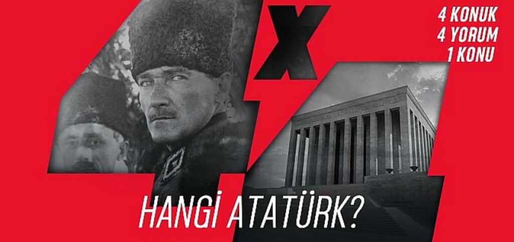 “4x4” Soruyor: “Hangi Atatürk