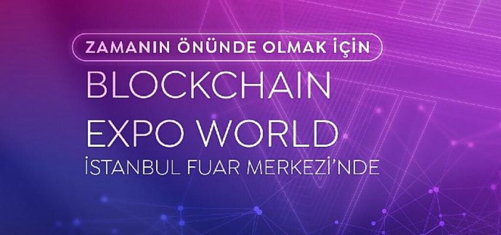 Blockchain EXPO World, üniversite öğrencileriyle blockchain ekosistemini bir araya getiriyor