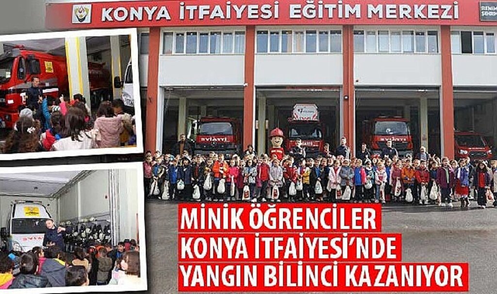 Minik Öğrenciler Konya İtfaiyesi'nde Yangın Bilinci Kazanıyor