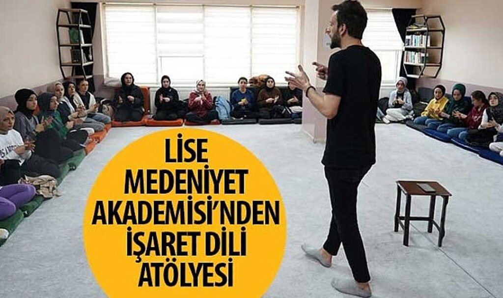 Lise Medeniyet Akademisi'nden İşaret Dili Atölyesi
