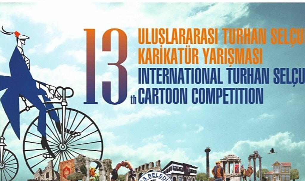 13. Uluslararası Turhan Selçuk Karikatür Yarışması'nda son gün 30 Mayıs