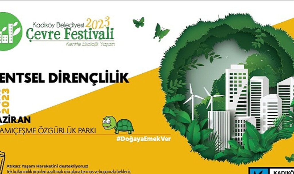 Türkiye'nin En Büyük Çevre Festivali Kadıköy'de Başlıyor
