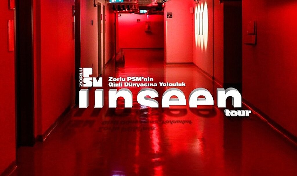 UNSEEN Tur ile Zorlu PSM'nin Gizli Dünyasını Keşfetmeye Hazırlanın!