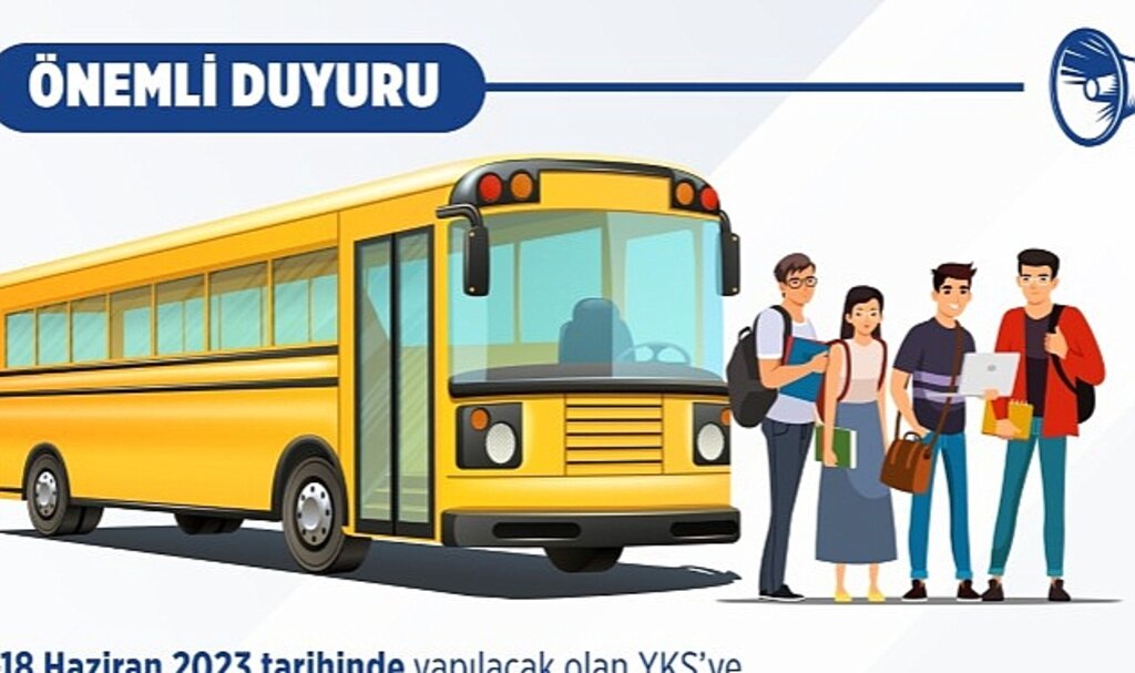 YKS'ye Girecek Öğrencilere Ulaşım Desteği