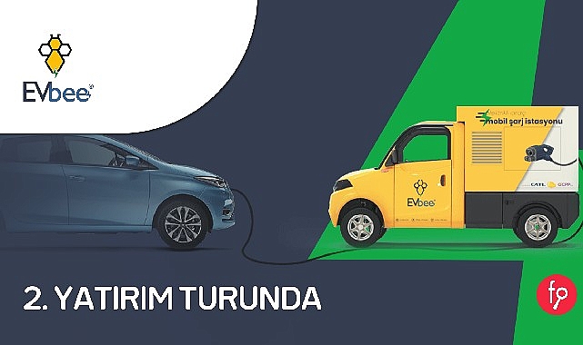 Türkiye'nin ilk ve tek elektrikli araç mobil şarj istasyonu EVbee, filosunu kuruyor!