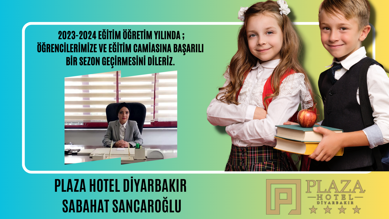 HOTEL PLAZA YENİ EĞİTİM ÖĞRETİM YILI İÇİN KUTLAMA MESAJI PAYLAŞTI