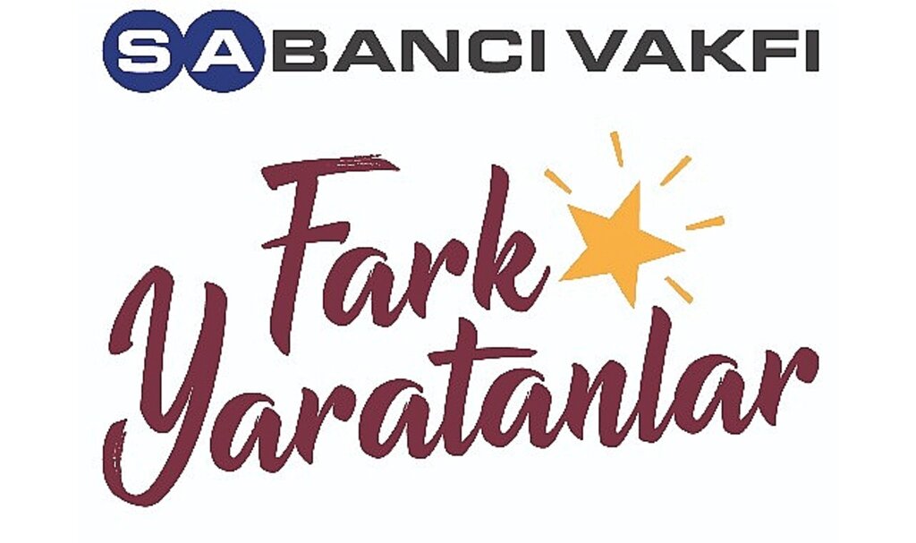 Sabancı Vakfı Fark Yaratanlar Programı'nın 15. Sezon Başvuruları Sona Erdi