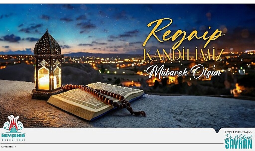 Belediye başkanı Savran'dan regaib kandili mesajı
