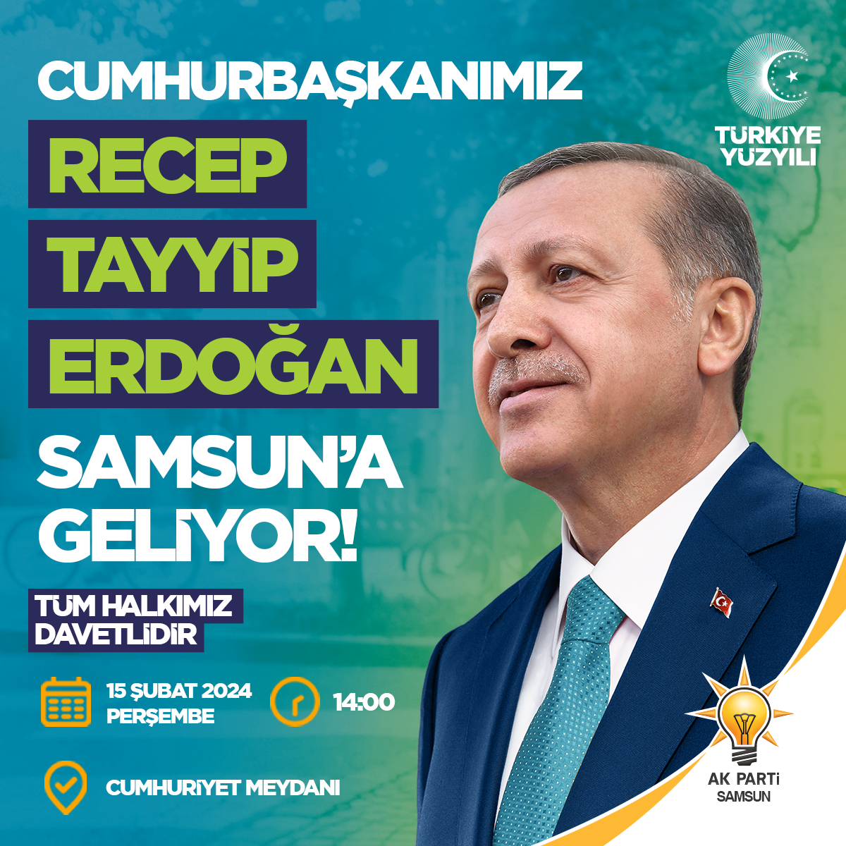 CUMHURBAŞKANI SAMSUN'A GELİYOR..