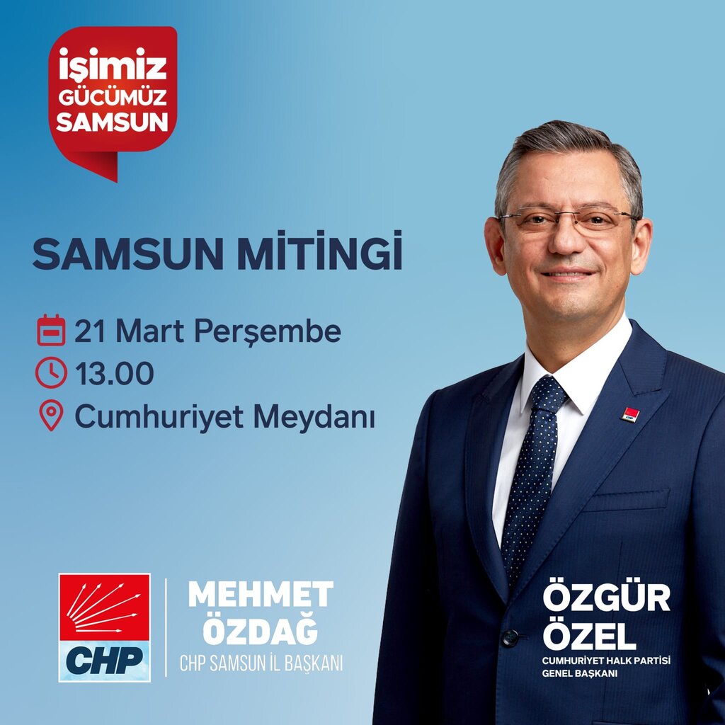 Özgür Özel Samsun'a geliyor