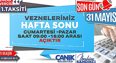 Canik'te Vezneler Hafta Sonu Açık