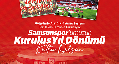 DOĞAN,SAMSUNPOR’UMUZUN 59. YAŞI KUTLU OLSUN”