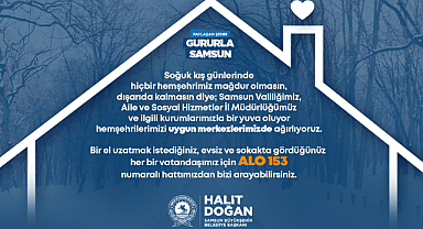 BÜYÜKŞEHİR DIŞARIDA KALAN VATANDAŞLARA YUVA OLUYOR