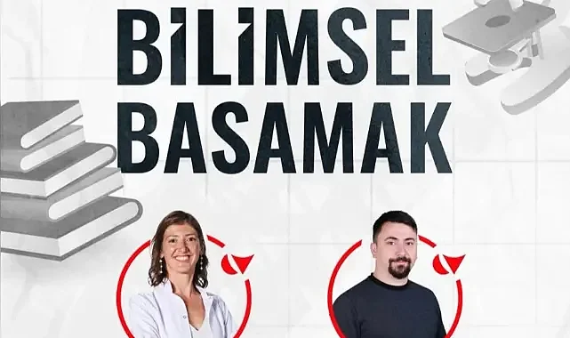 “Bilimsel Basamak Eğitimi” 
