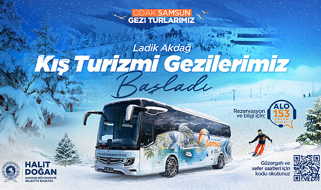 ODAK SAMSUN OTOBÜSLERİ İLE KIŞIN ROTA “ LADİKAKDAĞ”