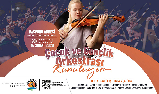 Atakum Belediyesi Çocuk ve Gençlik Orkestrası kuruluyor