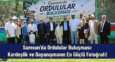 Samsun'da Ordulular Buluşması