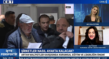 SAMSUN’DAN ULUSAL EKRANLARA! ELİF SEZEN KRT TELEVİZYONU’NDA KURUMLARIN GELECEĞİNİ ANLATTI
