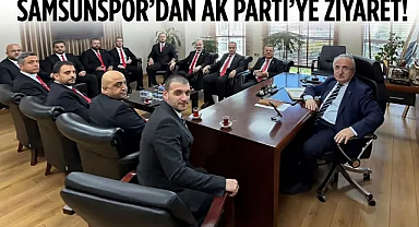 Samsunspor’dan AK Parti’ye Ziyaret!