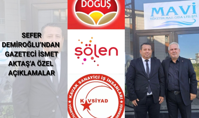 Sefer Demiroğlu'ndan Gazeteci İsmet Aktaş'a Özel Açıklamalar